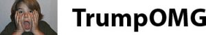 Trump OMG